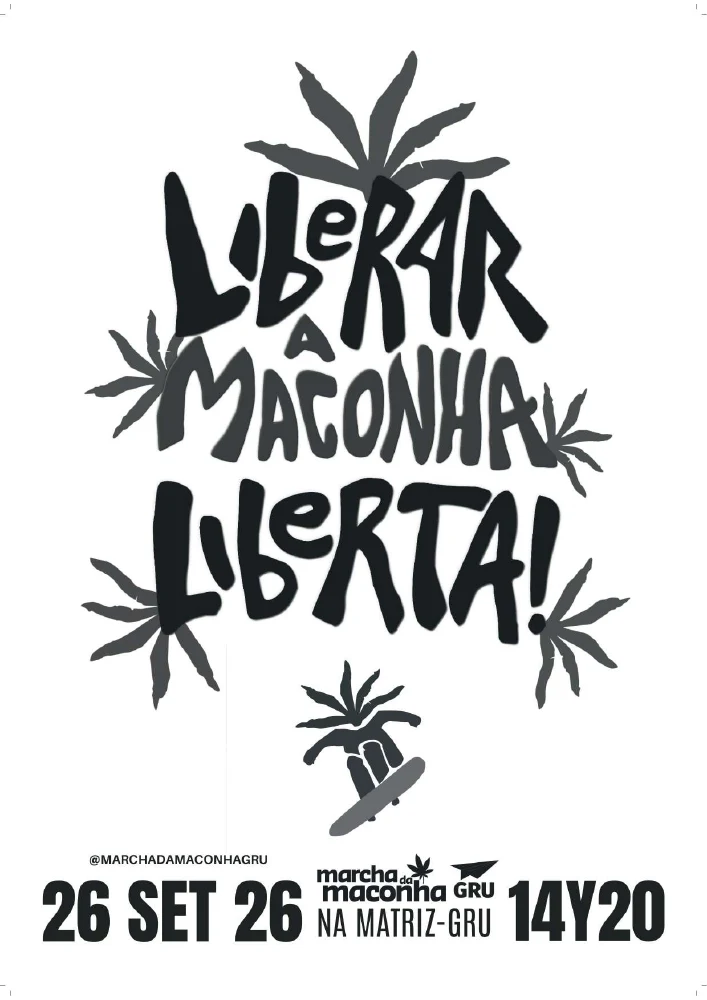 Lambe branco: Liberar a maconha liberta! Marcha em 26 de setembro de 2026, na Matriz, Guarulhos, às 14h20.